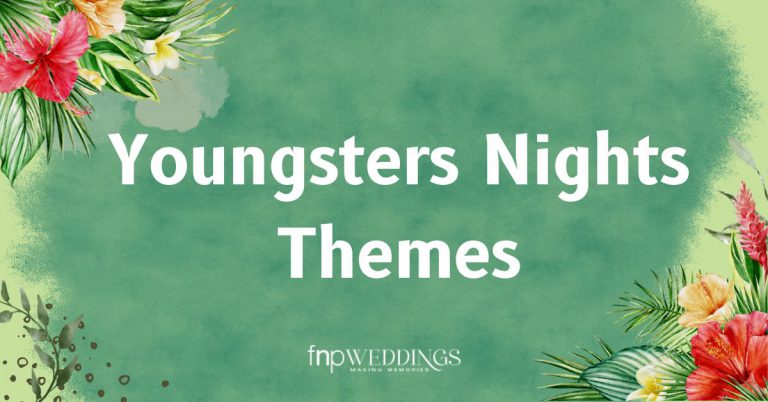 Yougsters Nights Themes