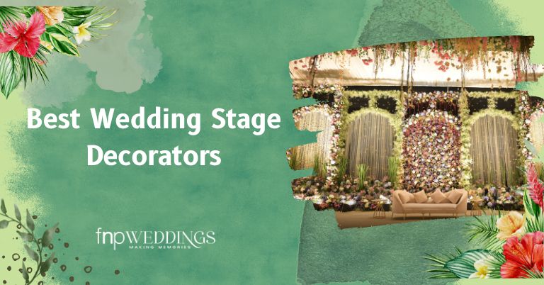 Best Wedding Stage Decorators