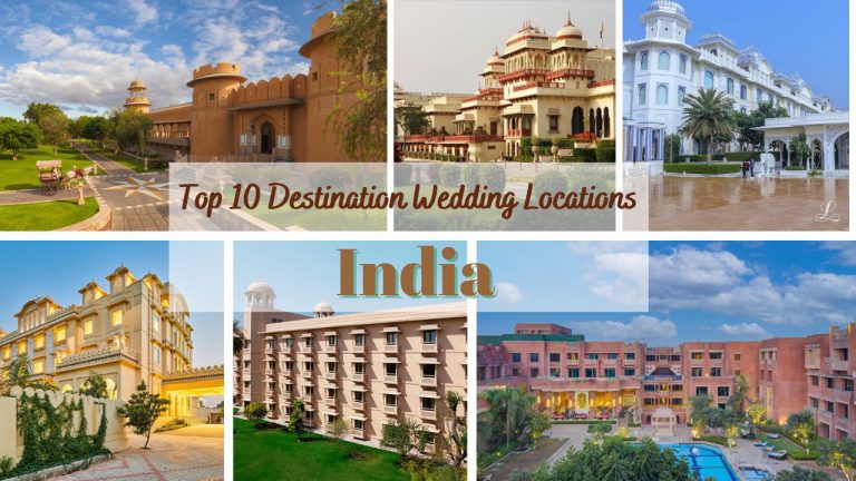 Top 10 Destination Wedding Locations in India